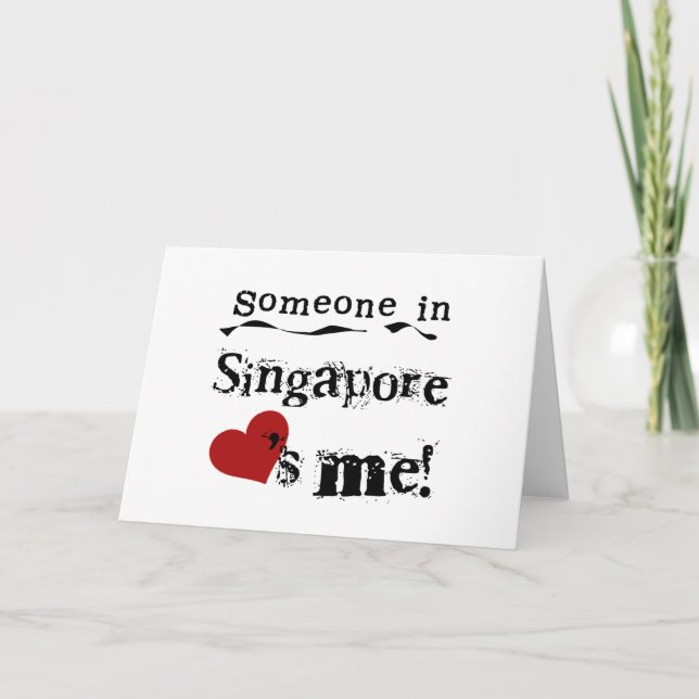 Someone In Singapore Loves Me Card (Front)