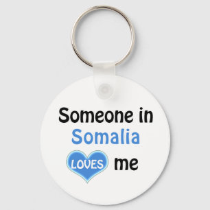 Someone in Somalia Loves me Keychain