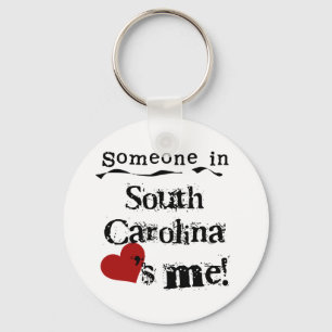 Someone In South Carolina Loves Me Keychain