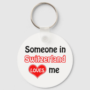 Someone in Switzerland Loves me Keychain