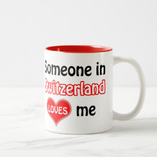Someone in Switzerland loves me Two-Tone Coffee Mug