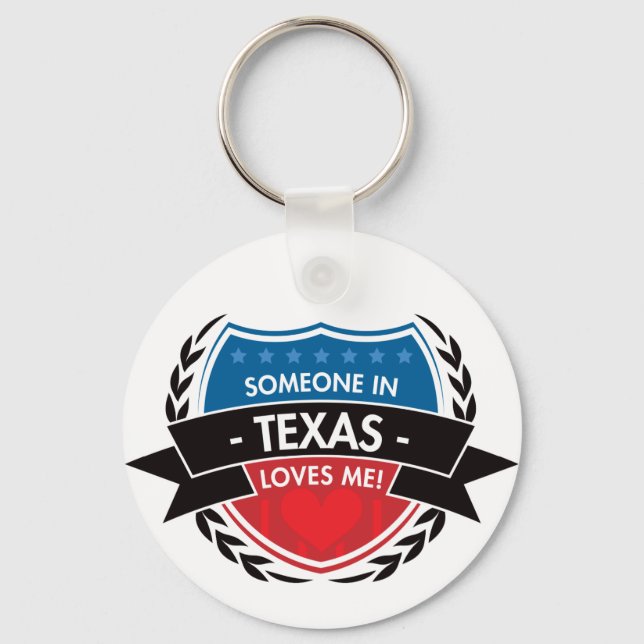Someone In Texas Loves Me Keychain (Front)