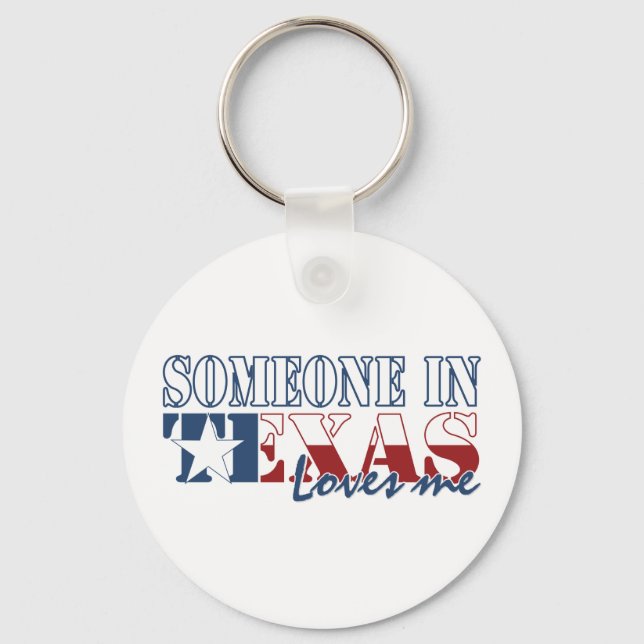 Someone in Texas Loves Me Keychain (Front)