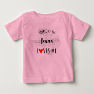 Someone In Texas Loves Me Map Baby T shirt
