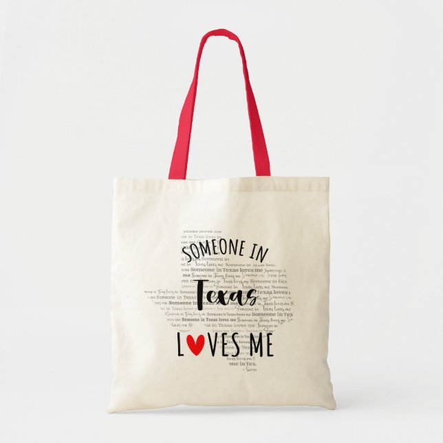 Someone In Texas Loves Me Your Custom Name Tote Bag (Front)