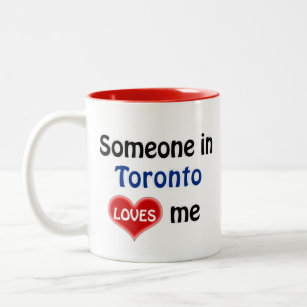 Someone in Toronto loves me Two-Tone Coffee Mug