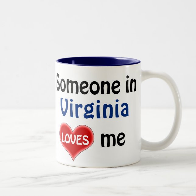 Someone in Virginia loves me Two-Tone Coffee Mug (Right)