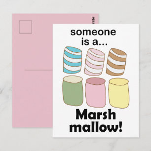 Someone Is A Marshmallow Funny Food Quote Postcard