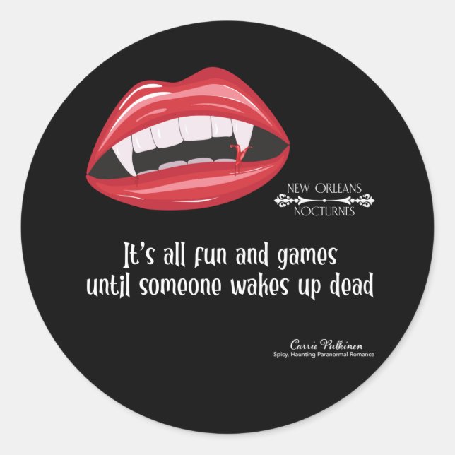 Someone wakes up dead classic round sticker (Front)