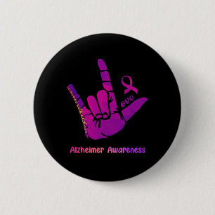 Someone with Alzheimer Love Alzheimer Awareness Sh 2 Inch Round Button