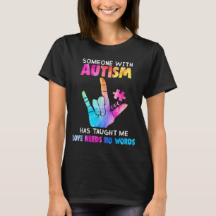 Someone With Autism Love Needs No Words Vintage Au T-Shirt