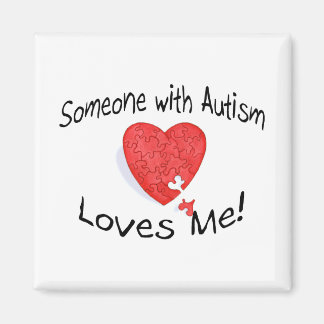 Someone With Autism Loves Me (P Hrt) Magnet