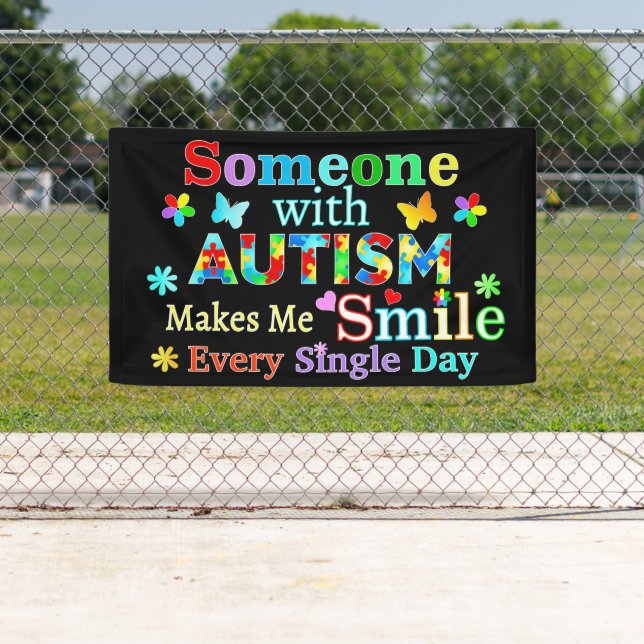 Someone With AUTISM Makes Me SMILE Banner (Insitu)