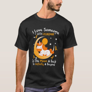 Someone With Leukaemia Awareness Orange Ribbon Wom T-Shirt