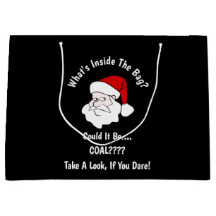 Someone's Getting Coal For Christmas Black Large Gift Bag