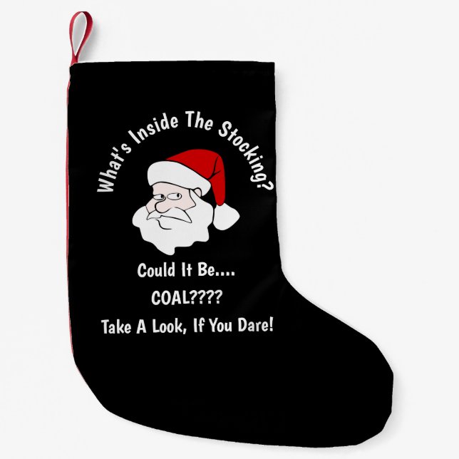 Someone's Getting Coal For Christmas Black  Small Christmas Stocking (Front)