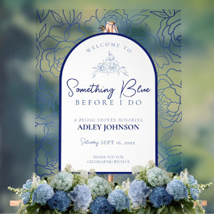 Something Blue Before I Do Bridal Shower Welcome Acrylic Sign