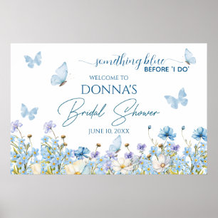 Something Blue before 'I do' Bridal Shower Welcome Poster