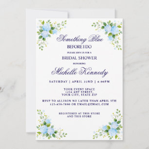 Something Blue Before I Do Floral Bridal Shower Invitation