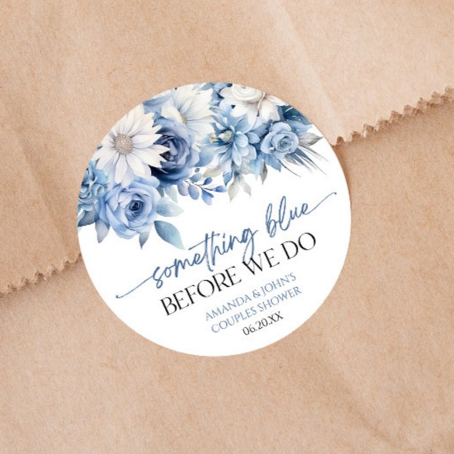 Something Blue Before We Do Floral Couples Shower Classic Round Sticker (Creator Uploaded)