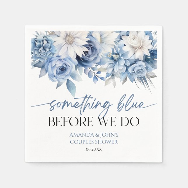 Something Blue Before We Do Floral Couples Shower Napkin (Front)