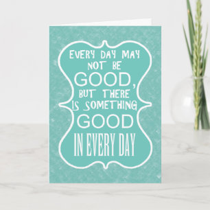 Something good in every day customize card