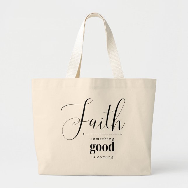 Something good is coming faith-based tote  (Front)