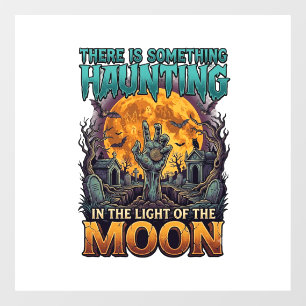 Something Haunting Moon Halloween Zombie Hand Grav Window Cling