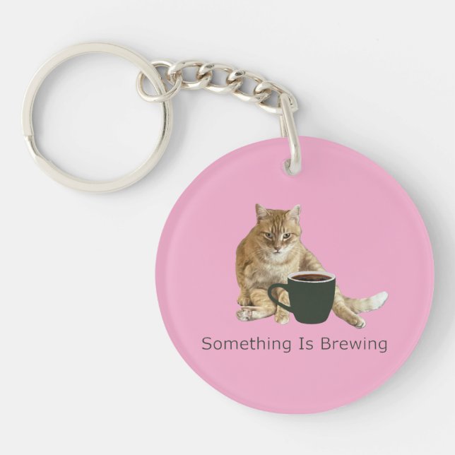 Something Is Brewing Pink Acrylic Keychain (Front)