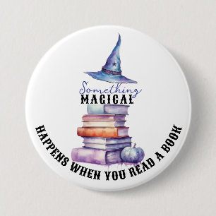 Something Magical Happens... Button