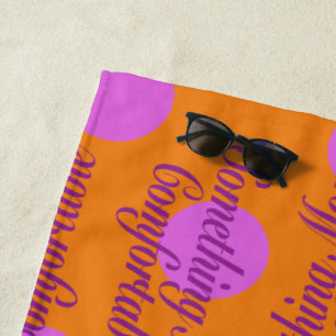 Something More Comfortable Orange BG Spots Beach Towel