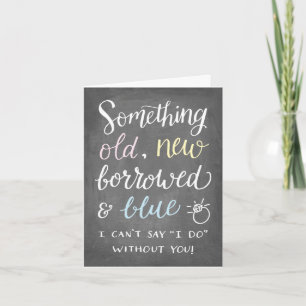 Something Old Bridesmaid Invitation