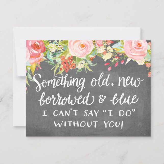 Something Old New Borrowed | Bridesmaid Invitation (Front)