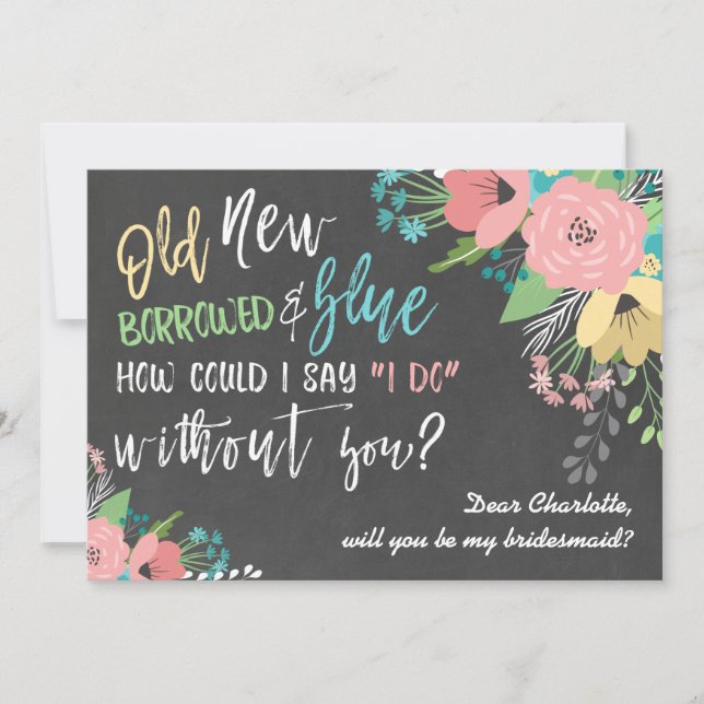 Something Old & New Floral Chalkboard Bridesmaid Invitation (Front)