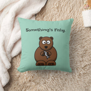 Something’s Fishy Funny Brown Bear Cartoon Throw Pillow