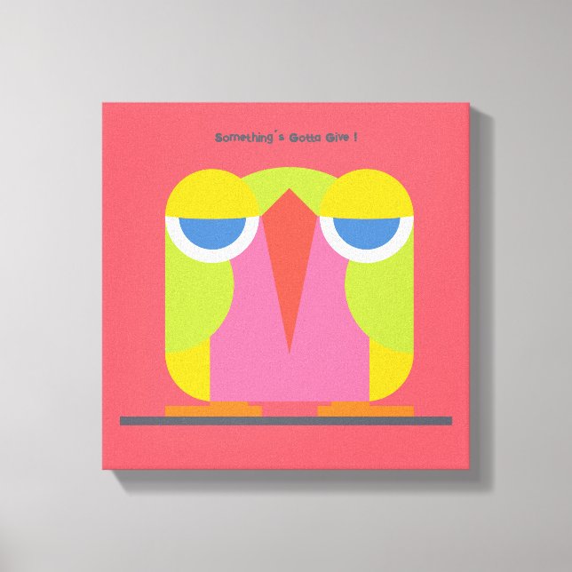 Something’s Gotta Give ! by Michele Moses Canvas Print (Front)