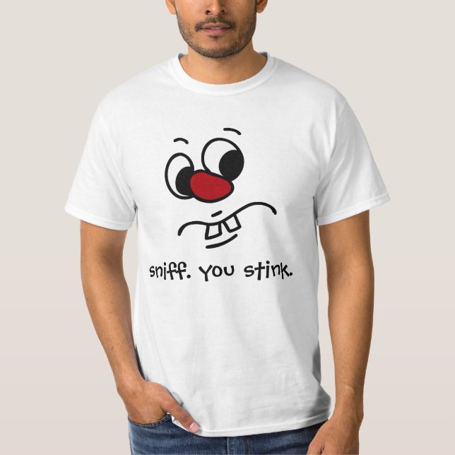 Something Stinky Face Grumpy T-Shirt (Front)