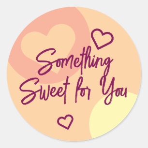 Something Sweet Classic Round Sticker