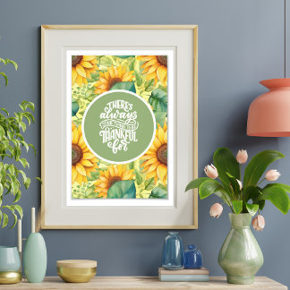 "Something To Be Thankful For" Sunflower Poster