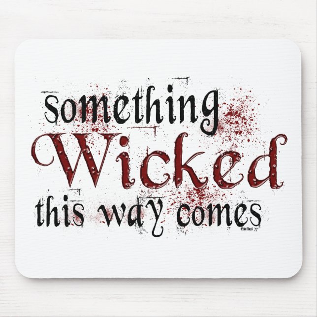 Something Wicked Mouse Pad (Front)