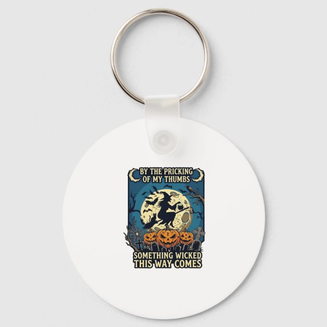 Something Wicked Way Comes Witch Halloween Pumpkin Keychain (Front)