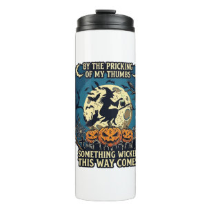 Something Wicked Way Comes Witch Halloween Pumpkin Thermal Tumbler