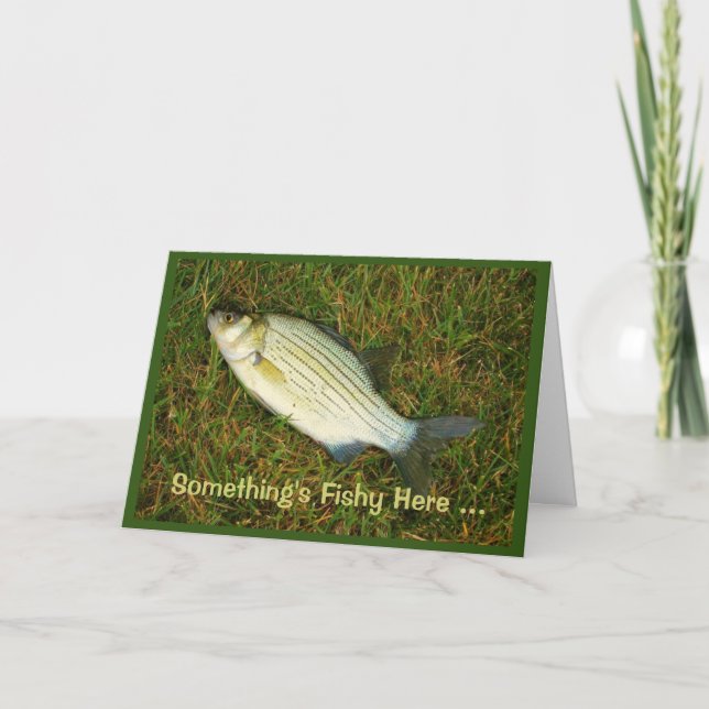 Something's Fishy Here - You Never Seem To Age! Card (Front)