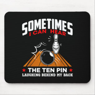 Sometimes I Can Hear The Ten N Laughing Funny Desi Mouse Pad