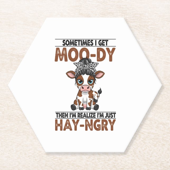 Sometimes I Get Moo-dy Hay-ngry Cow Paper Coaster (Front)