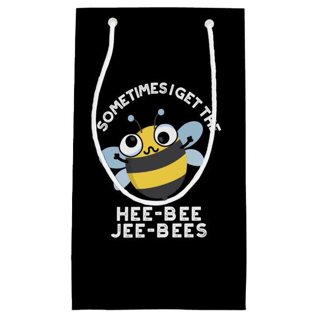 Sometimes I Get The Heebee Jeebees Bee Pun Dark BG Small Gift Bag (Front)