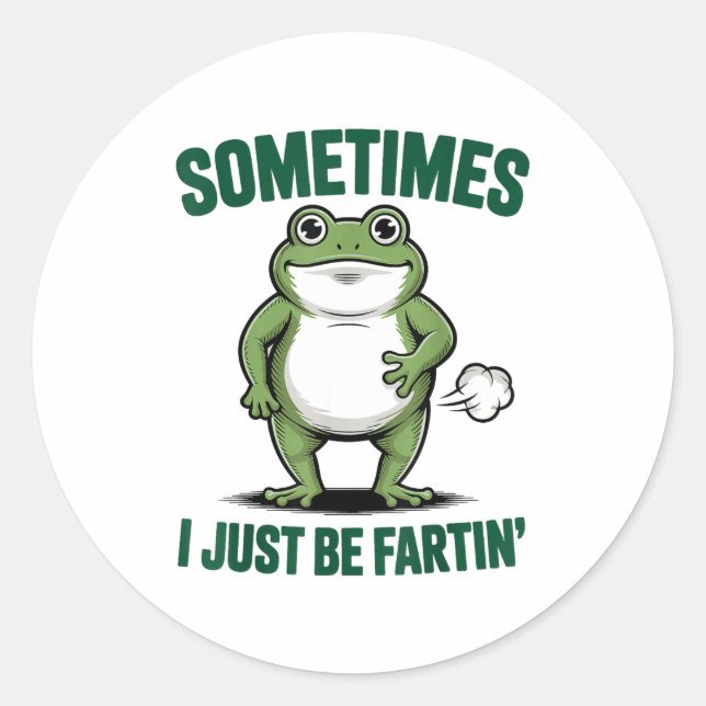 Sometimes I Just Be Farting Frog Christmas Funny F Classic Round Sticker (Front)