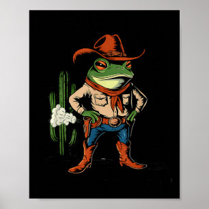 Sometimes I Just Be Farting Funny Cowboy Frog Poster