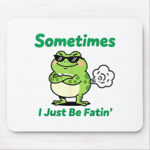 Sometimes I Just Be Farting Funny Vintage Frog Gra Mouse Pad