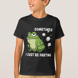 Sometimes I Just Be Farting Funny Vintage Frog Mem T-Shirt